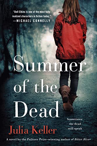Imagen de archivo de Summer Of The Dead (Bell Elkins Novels) a la venta por SecondSale