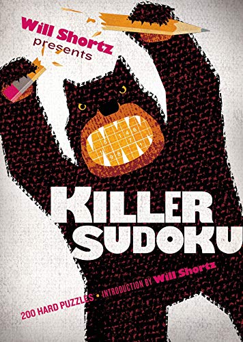 Stock image for Will Shortz Presents Killer Sudoku: 200 Hard Puzzles for sale by Lakeside Books