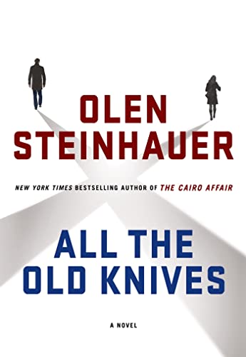 9781250045423: All the Old Knives: A Novel
