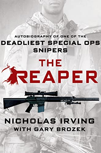 9781250045447: The Reaper: Autobiography of One of the Deadliest Special Ops Snipers