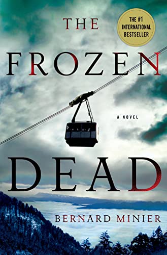 Beispielbild fr The Frozen Dead: A Novel (Commandant Martin Servaz) zum Verkauf von Once Upon A Time Books