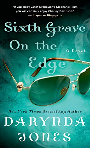 Beispielbild fr Sixth Grave on the Edge (Charley Davidson) zum Verkauf von Half Price Books Inc.