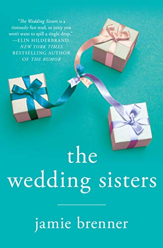 9781250045744: The Wedding Sisters