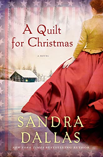 Beispielbild fr A Quilt for Christmas: A Novel zum Verkauf von Reliant Bookstore