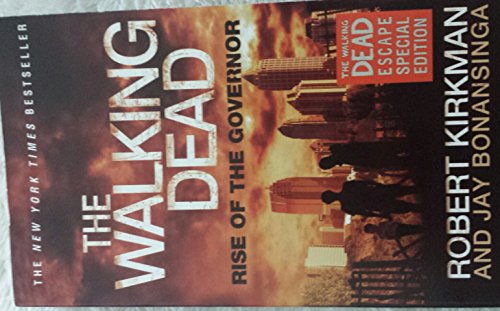 9781250046727: The Walking Dead: Rise of the Governor (Escape Special Edition)
