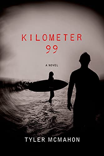 Stock image for Kilometer 99: A Novel for sale by SecondSale