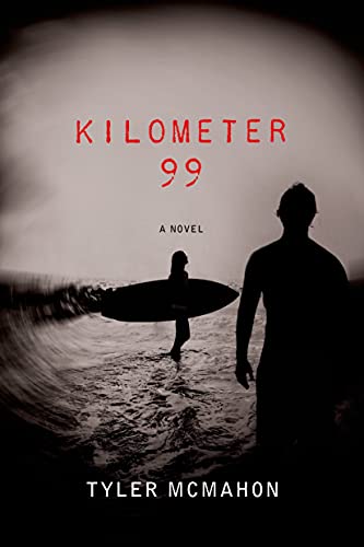 9781250047083: Kilometer 99: A Novel