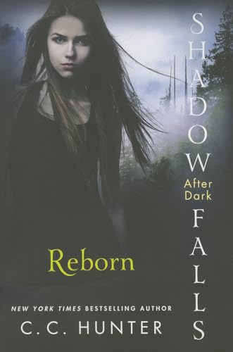 9781250047458: Reborn: 1 (Shadow Falls: After Dark)