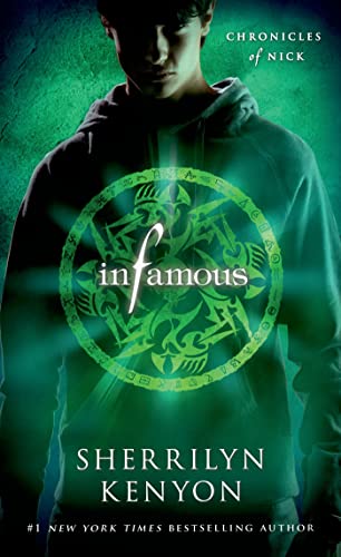 9781250047649: Infamous (Chronicles of Nick)