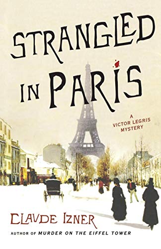 9781250048103: Strangled in Paris: 6 (Victor Legris Mysteries)