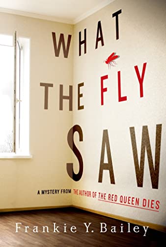 Stock image for What the Fly Saw: A Mystery (Detective Hannah McCabe) for sale by SecondSale