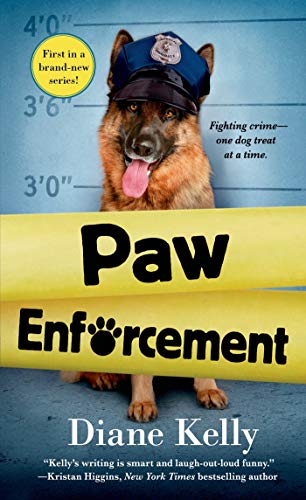Stock image for Paw Enforcement (A Paw Enforcement Novel, 1) for sale by Your Online Bookstore