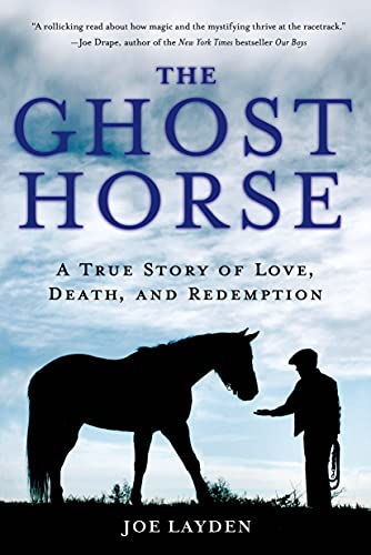 Beispielbild fr The Ghost Horse : A True Story of Love, Death, and Redemption zum Verkauf von Better World Books