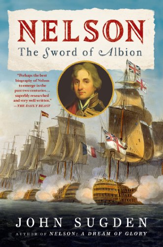 9781250048769: Nelson: The Sword of Albion