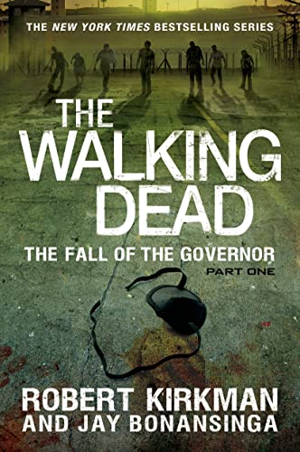 9781250048776: The Fall of the Governor: Part One (Walking Dead)