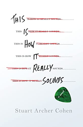 9781250048820: This Is How It Really Sounds: A Novel