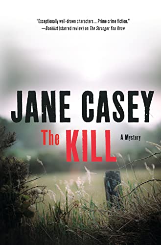 9781250048844: The Kill: 5 (Maeve Kerrigan Novels)