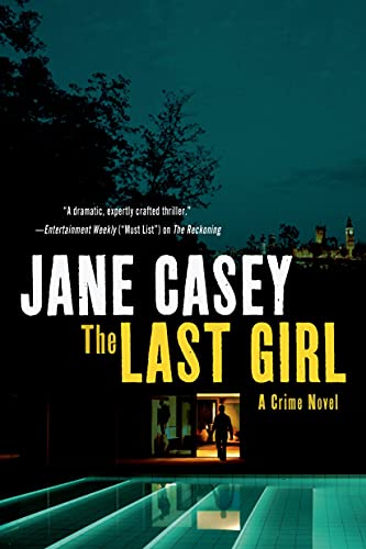 9781250048950: Last Girl: A Crime Novel: 3 (Maeve Kerrigan Novels)
