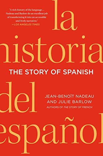 Stock image for The Story of Spanish for sale by Zoom Books Company