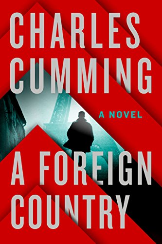 Imagen de archivo de A Foreign Country: A Novel (Thomas Kell, 1) a la venta por SecondSale