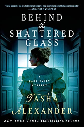 Beispielbild fr Behind the Shattered Glass : A Lady Emily Mystery zum Verkauf von Better World Books