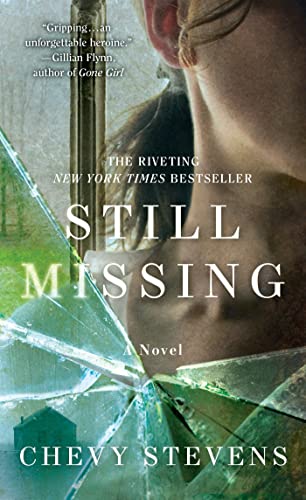 Beispielbild fr Still Missing: A Novel zum Verkauf von Half Price Books Inc.