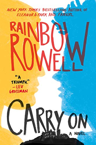 Beispielbild fr Carry On: A Novel (Simon Snow Trilogy, 1) zum Verkauf von Gulf Coast Books