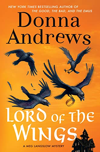 Imagen de archivo de Lord of the Wings: A Meg Langslow Mystery (Meg Langslow Mysteries) a la venta por Dream Books Co.