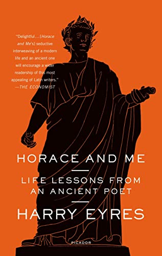 Beispielbild fr Horace and Me: Life Lessons from an Ancient Poet zum Verkauf von WorldofBooks