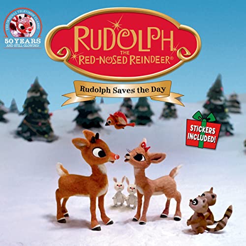 Stock image for Rudolph the Red-Nosed Reindeer: Rudolph Saves the Day: Stickers Included (Rudolph the Red-Nosed Reindeer, 2) for sale by Reliant Bookstore