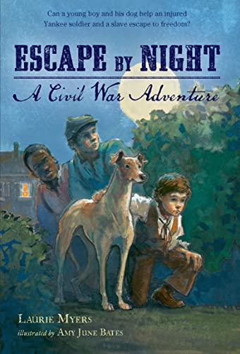 Stock image for Escape by Night: A Civil War Adventure for sale by Half Price Books Inc.