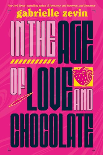 9781250050717: In the Age of Love and Chocolate: A Novel (Birthright, 3)