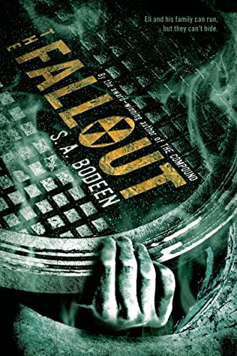9781250050786: The Fallout (The Compound, 2)