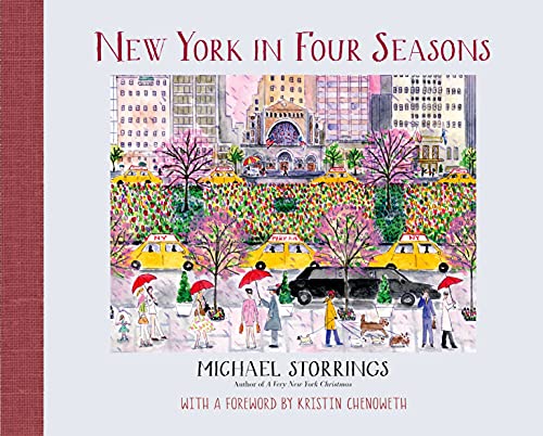 9781250051011: New York in Four Seasons