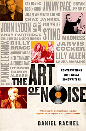 9781250051295: The Art of Noise: Conversations With Great Songwriters