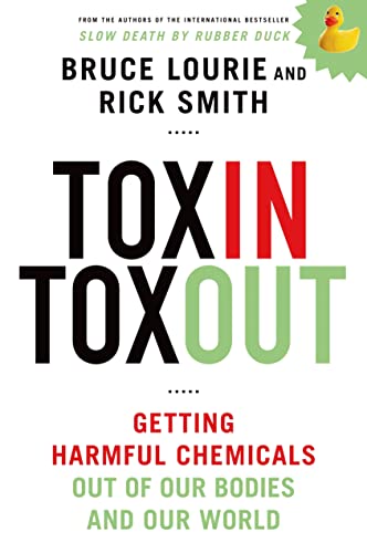 Beispielbild fr Toxin Toxout: Getting Harmful Chemicals Out of Our Bodies and Our World zum Verkauf von Wonder Book