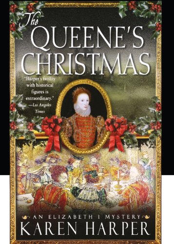 9781250051592: The Queene's Christmas: An Elizabeth I Mystery