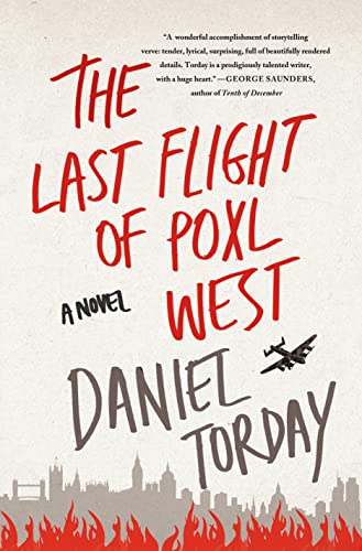 Beispielbild fr The Last Flight of Poxl West: A Novel zum Verkauf von Wonder Book
