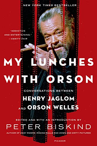 9781250051707: My Lunches with Orson: Conversations Between Henry Jaglom and Orson Welles