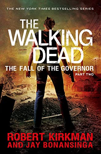 Beispielbild fr The Walking Dead Pt. II : The Fall of the Governor zum Verkauf von Better World Books