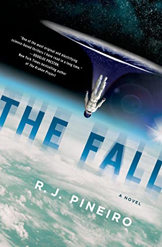 Beispielbild fr The Fall: A Novel zum Verkauf von Wonder Book