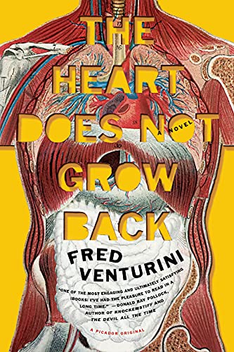 The Heart Does Not Grow Back: A Novel