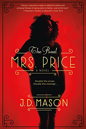 9781250052254: The Real Mrs. Price: A thrilling novel of contemporary suspense (Blink, Texas Trilogy, 1)