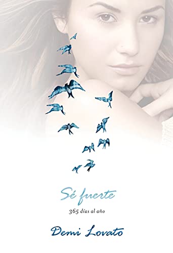 Stock image for S? fuerte (Staying Strong): 365 d?as al a?o (Spanish Edition) for sale by SecondSale