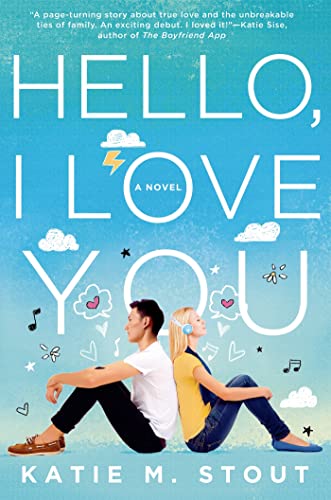 Beispielbild fr Hello, I Love You : A Novel zum Verkauf von Better World Books