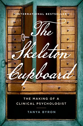 Beispielbild fr The Skeleton Cupboard : The Making of a Clinical Psychologist zum Verkauf von Better World Books