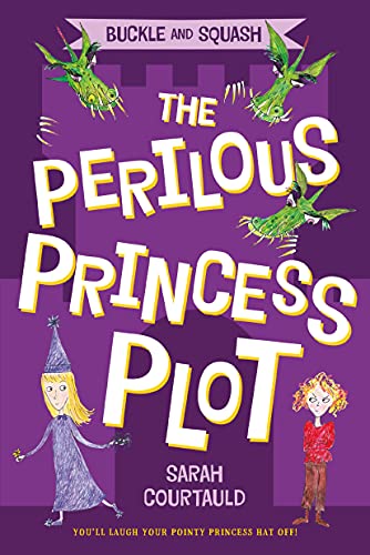 Beispielbild fr Buckle and Squash: The Perilous Princess Plot zum Verkauf von Better World Books