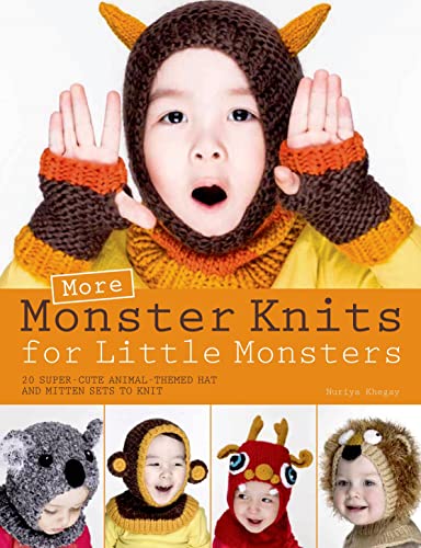 Beispielbild fr More Monster Knits for Little Monsters: 20 Super-Cute Animal-Themed Hat and Mitten Sets to Knit zum Verkauf von Buchpark