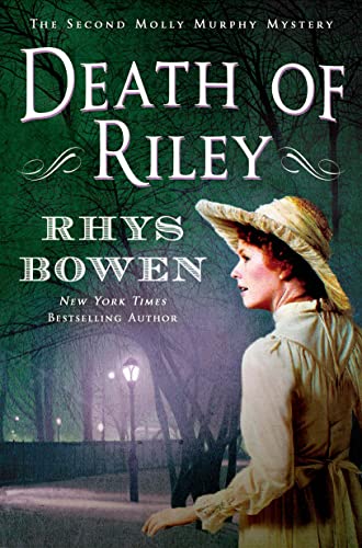 Imagen de archivo de Death of Riley: A Molly Murphy Mystery (Molly Murphy Mysteries (2)) a la venta por SecondSale