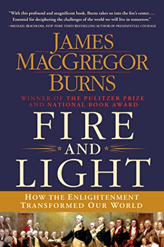 Stock image for Fire and Light: How the Enlightenment Transformed Our World for sale by Irish Booksellers
